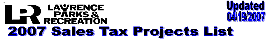 2007 Sales Tax Projects List,Updated,04/19/2007