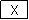 Text Box: X