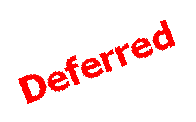 Deferred