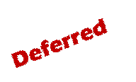 Deferred